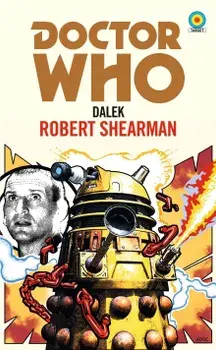 Doctor Who: Dalek (Target Collection)/Eric Saward