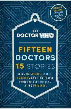 Doctor Who: Fifteen Doctors 15 Stories - Doctor Who