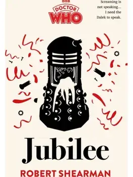 Doctor Who: Jubilee, Hardback/BBC Books