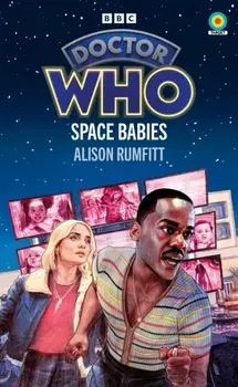 Doctor Who: Space Babies (Target Collection), Paperback/Alison Rumfitt