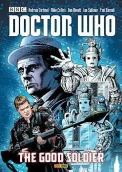 Doctor Who: The Good Soldier, Paperback/Andrew Cartmel