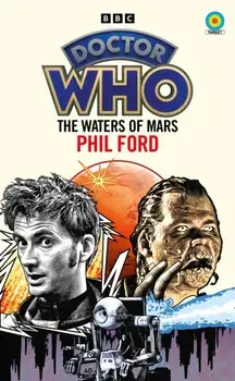 Doctor Who: The Waters of Mars (Target Collection), Paperback/Phil Ford