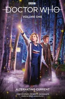 Doctor Who Vol. 1: Alternating Current, Paperback/Jody Houser