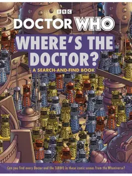 Doctor Who: Where's the Doctor?. A search-and-find book, Paperback/Doctor Who