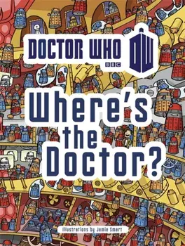 Doctor Who: Where's the Doctor?, Paperback/***