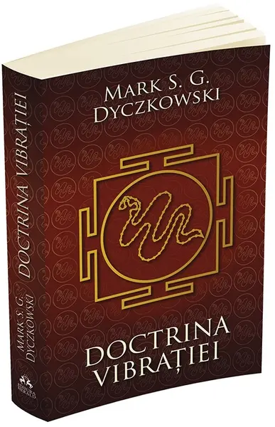 Doctrina vibratiei | Mark S.G. Dyczkowski