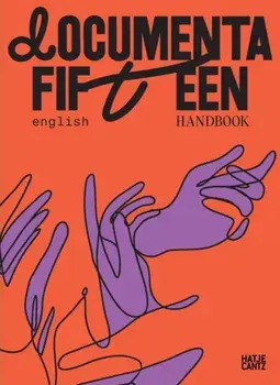 documenta fifteen Handbook, Paperback/***