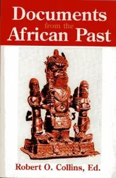 Documents from the African Past, Paperback/Robert O. Collins