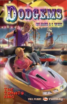 Dodgems, Paperback/Jane A. C. West