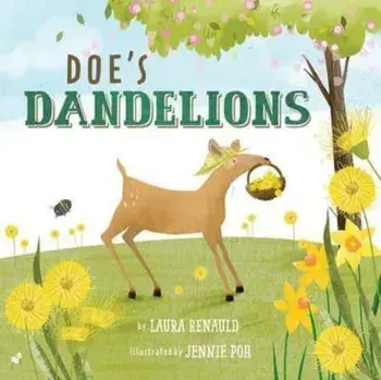 Doe's Dandelions, Hardback/Laura Renauld