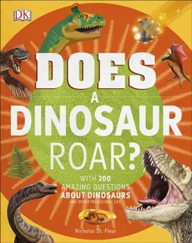 Does a Dinosaur Roar?, Hardback/***