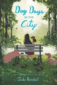 Dog Days in the City, Paperback/Jodi Kendall