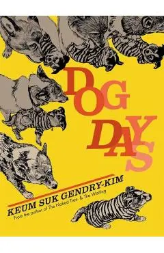 Dog Days - Keum Suk Gendry-kim