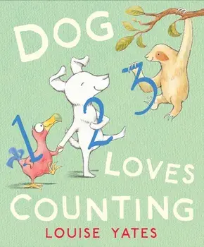 Dog Loves Counting, Paperback/Louise Yates