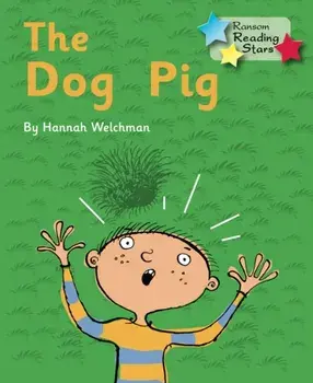 Dog Pig. Phonics Phase 2, Paperback/Hannah Welchman