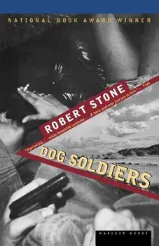 Dog Soldiers, Paperback/Robert Stone