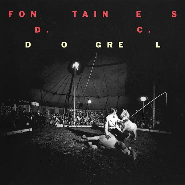Dogrel - Vinyl | Fontaines D.C