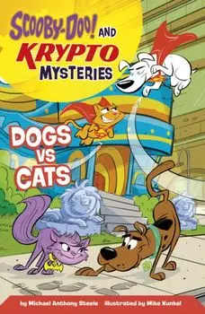 Dogs vs Cats, Paperback/Michael Anthony Steele