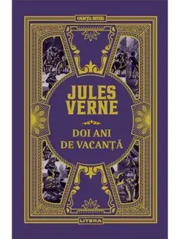 Doi ani de vacanta/Jules Verne