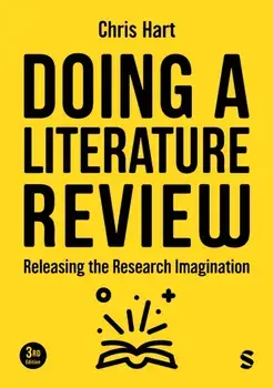 Doing a Literature Review. Releasing the Research Imagination, 3 Revised edition, Paperback/Chris Hart