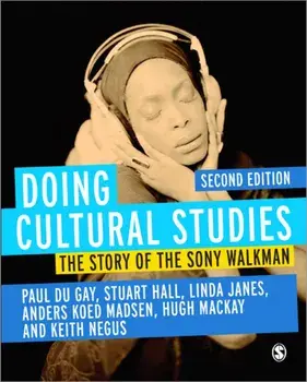Doing Cultural Studies. The Story of the Sony Walkman, Paperback/Linda Janes