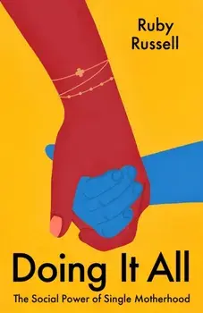Doing It All, Paperback/Ruby Russell