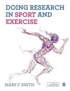 Doing Research in Sport and Exercise. A Student's Guide, Paperback/Mark Smith