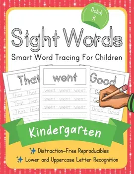 Dolch Kindergarten Sight Words: Smart Word Tracing For Children. Distraction-Free Reproducibles for Teachers, Parents and Homeschooling, Paperback/Elite Schooler Workbooks