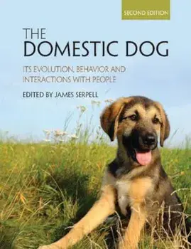 Domestic Dog, Paperback/James Serpell