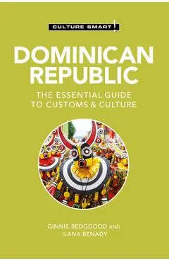 Dominican Republic - Culture Smart! - Ginnie|benady Bedggood