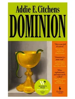 Dominion: A Novel, Paperback/Addie E. Citchens