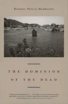 Dominion of the Dead, Paperback/Robert Pogue Harrison