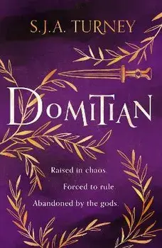 Domitian, Hardback/S.J.A. Turney