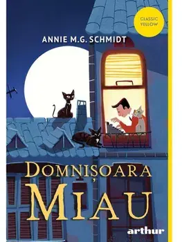 Domnisoara Miau/Annie M.G. Schmidt