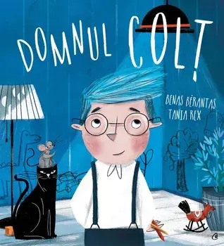 Domnul Colt/Benas Berantas