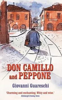 Don Camillo and Peppone, Paperback/Piers Dudgeon