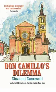 Don Camillo's Dilemma. No. 6 in the Don Camillo Series, Paperback/Giovanni Guareschi