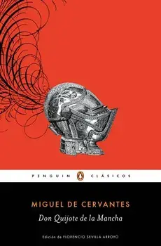 Don Quijote de la Mancha / Don Quixote, Paperback/Miguel De Cervantes