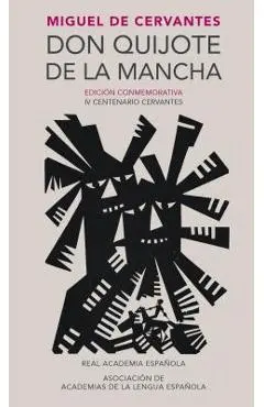 Don Quijote de la Mancha. Edici�n Rae / Don Quixote de la Mancha. Rae - Miguel De Cervantes