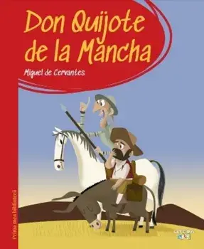 Don Quijote de la Mancha/Miguel de Cervantes