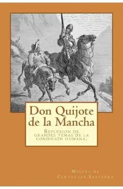 Don Quijote de la Mancha (Spanish) Edition - Miguel De Cervantes Saavedra