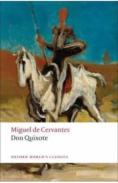 Don Quixote de la Mancha - Miguel Cervantes