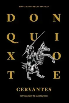 Don Quixote of La Mancha, Paperback/Miguel De Cervantes