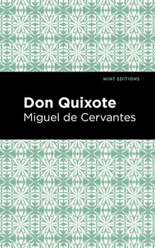 Don Quixote, Paperback/Miguel De Cervantes