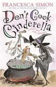 Don't Cook Cinderella, Paperback/Francesca Simon