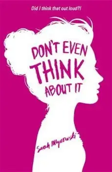 Don't Even Think About It, Paperback/Sarah Mlynowski