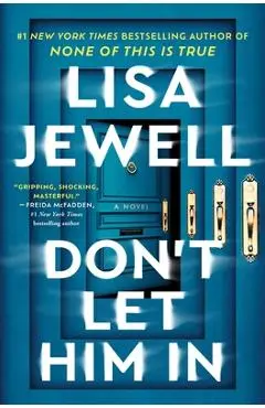 Don't Let Him in - Lisa Jewell