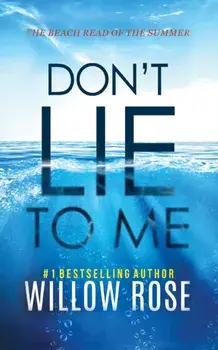 Don't Lie to Me, Paperback/Willow Rose