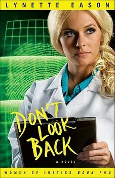 Don't Look Back, Paperback/Lynette Eason