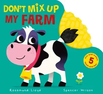 Don't Mix Up My Farm, Board book/Rosamund Lloyd